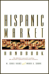 Hispanic Market Handbook (1992)